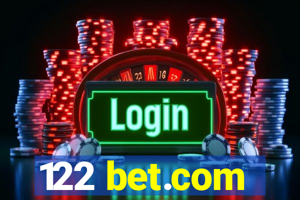 122 bet.com